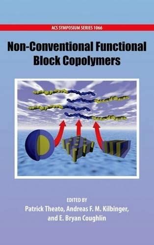 Non-Conventional Functional Block Copolymers Kindle Editon