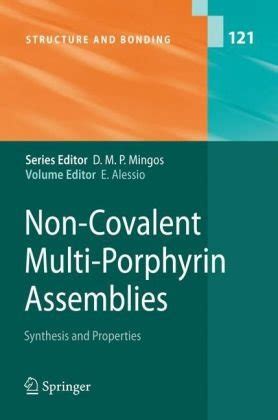 Non-Covalent Multi-Porphyrin Assemblies Synthesis and Properties PDF