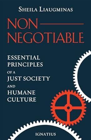 Non-Negotiable Essential Principles of a Just Society and Humane Culture Doc