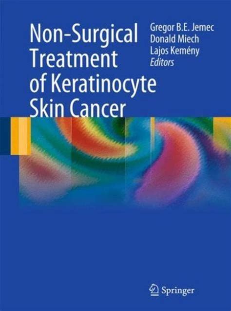 Non-Surgical Treatment of Keratinocyte Skin Cancer Reader