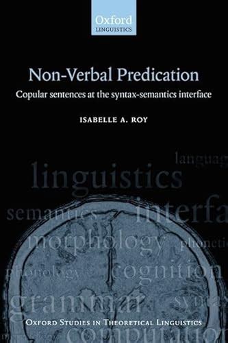 Non-verbal Predication Copular Sentences at the Syntax-semantics Interface PDF