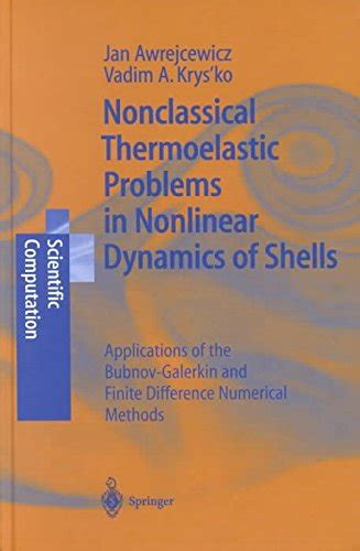 Nonclassical Thermoelastic Problems in Nonlinear Kindle Editon