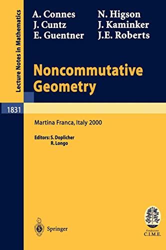 Noncommutative Geometry Lectures Given at the C.I.M.E. Summer School Held in Martina Franca Doc