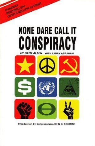 None Dare Call It Conspiracy