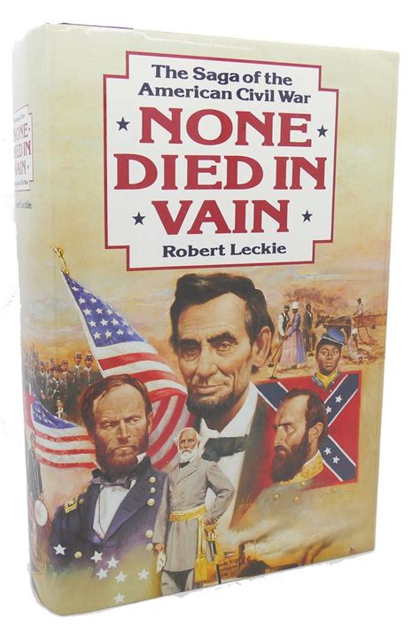 None Died in Vain The Saga of the American Civil War Kindle Editon