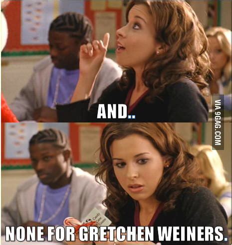 None for Gretchen Weiners: Empowering Individuality and Inclusivity