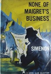 None of Maigret s Business Simenon Kindle Editon