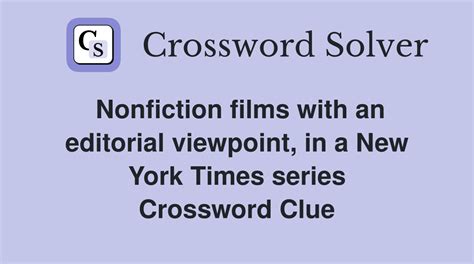 Nonfiction Films with an Editorial Viewpoint