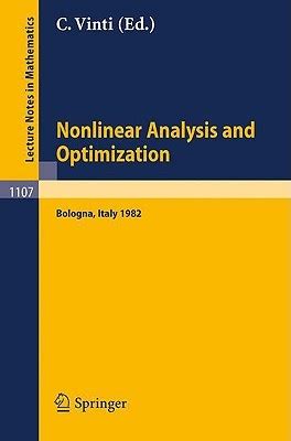 Nonlinear Analysis and Optimization Proceedings of the International Conference held in Bologna, Ita Kindle Editon