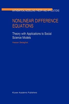 Nonlinear Difference Equations Theory with Applications to Social Science Models 1st Edition PDF