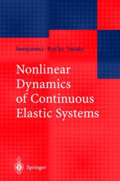 Nonlinear Dynamics of Continuous Elastic Systems 1st Edition Epub
