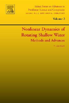 Nonlinear Dynamics of Rotating Shallow Water, Vol. 2 Methods and Advances Kindle Editon