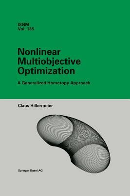 Nonlinear Multiobjective Optimization A Generalized Homotopy Approach 1st Edition Epub