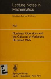 Nonlinear Operators and the Calculus of Variations Summer School Held in Bruxelles Kindle Editon