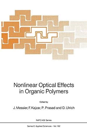 Nonlinear Optical Effects in Organic Polymers 1st Edition Kindle Editon