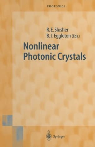 Nonlinear Photonic Crystals 1st Edition PDF