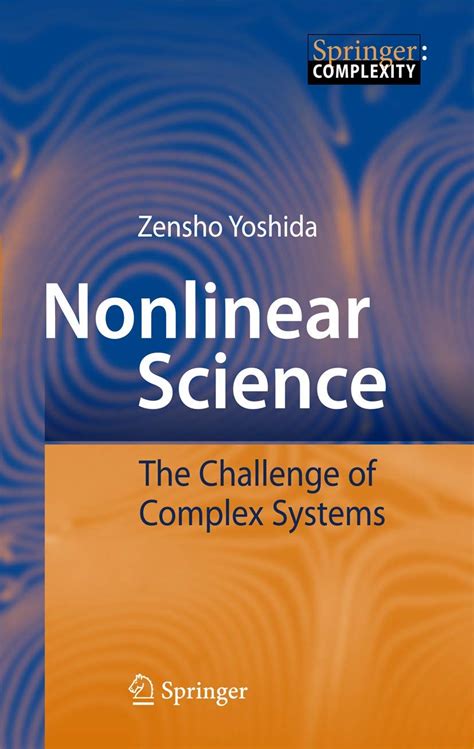 Nonlinear Science The Challenge of Complex Systems 1st Edition Doc