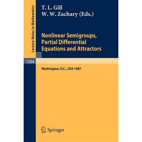 Nonlinear Semigroups, Partial Differential Equations and Attractors Proceedings of a Symposium held PDF