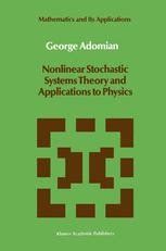 Nonlinear Stochastic Systems Theory and Application to Physics PDF