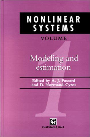 Nonlinear Systems, Vol. 1 Modeling and Estimation 1st English Language Edition Epub