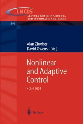 Nonlinear and Adaptive Control NCN4 2001 Reader