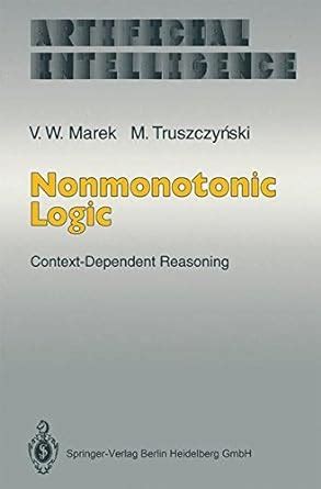 Nonmonotonic Logic Context-Dependent Reasoning 1st Edition Kindle Editon