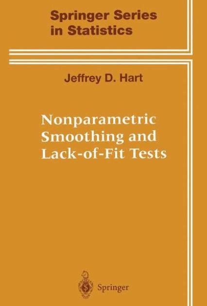 Nonparametric Smoothing and Lack-of-Fit Tests 1st Edition PDF