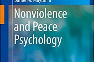 Nonviolence and Peace Psychology Kindle Editon