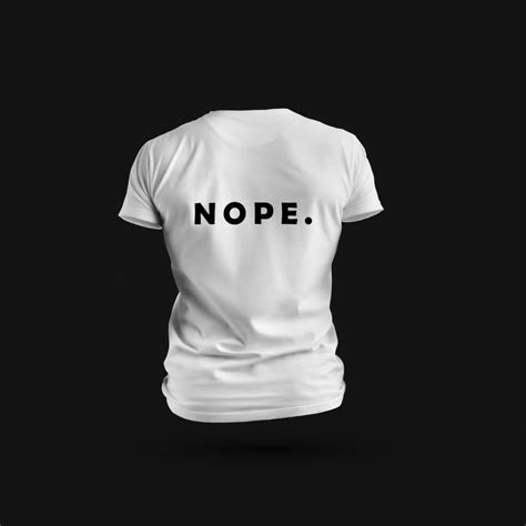 Nope T-Shirts: A Fashion Statement With a Hidden Meaning