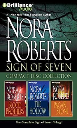 Nora Roberts Sign of Seven CD Collection Blood Brothers The Hollow The Pagan Stone Epub