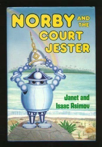 Norby and the Court Jester The Norby Series PDF