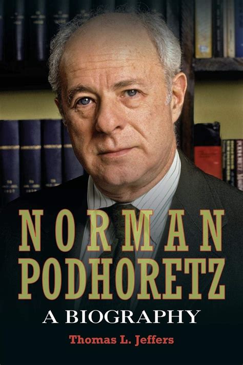 Norman Podhoretz A Biography PDF