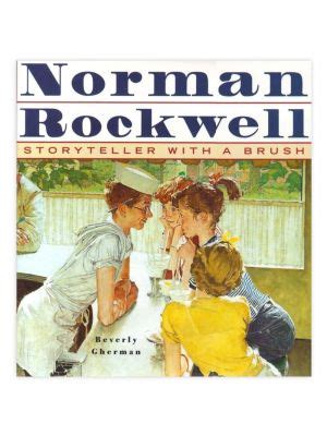 Norman Rockwell Storyteller With A Brush Reader