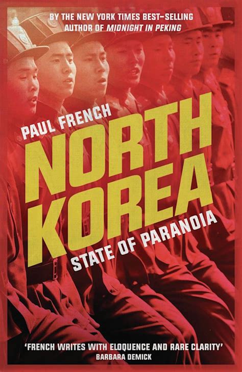 North Korea State of Paranoia A Modern History Asian Arguments Reader