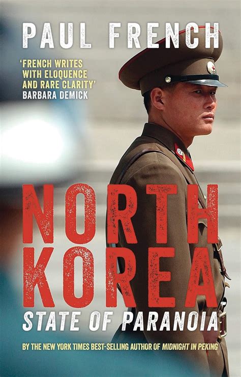 North Korea State of Paranoia A Modern History Asian Arguments Reader