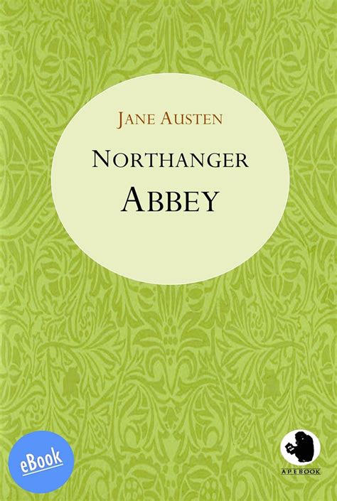 Northanger Abbey ApeBook Classics ABC Epub