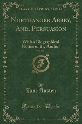 Northanger Abbey Volume 4 Persuasion and Persuasion Reader