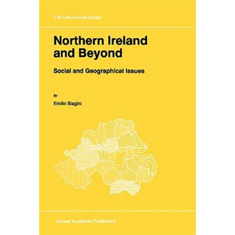 Northern Ireland and Beyond Social and Geographical Issues 1st Edition PDF