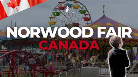 Norwood Fair: A Detailed Guide to One of Canada's Premier Country Fairs