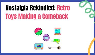 Nostalgia Rekindled: The Return of the Classic