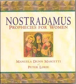 Nostradamus for Women Prophecies for Women 1st Edition PDF