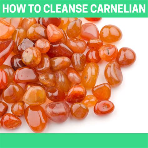 Not Cleansing Your Carnelian: