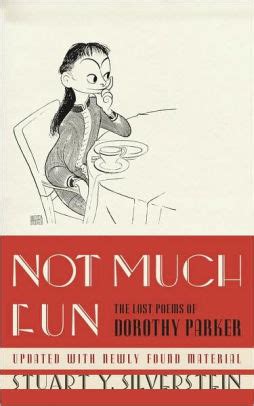 Not Much Fun The Lost Poems of Dorothy Parker Doc