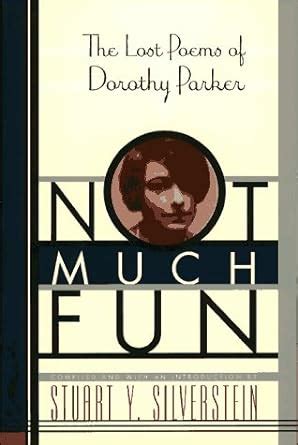 Not Much Fun The Lost Poems of Dorothy Parker Doc