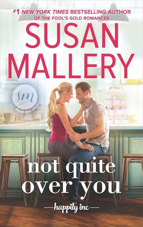 Not Quite Over You The Happily Inc Series book 4 Reader