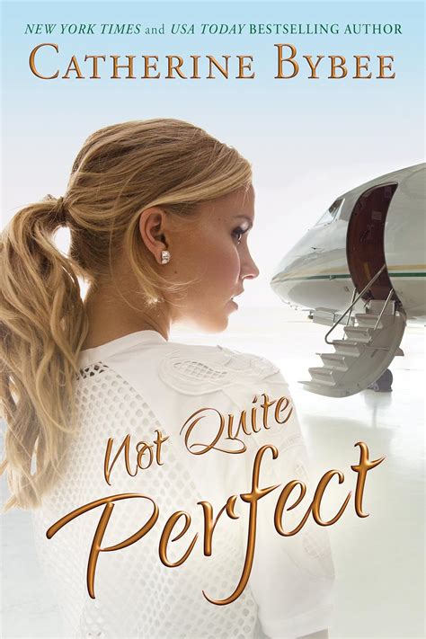 Not Quite Perfect Not Quite Series Epub