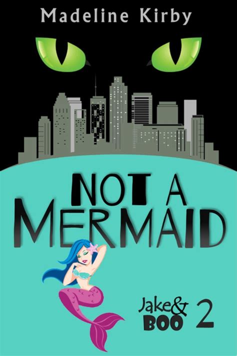 Not a Mermaid Jake and Boo Book 2 Reader