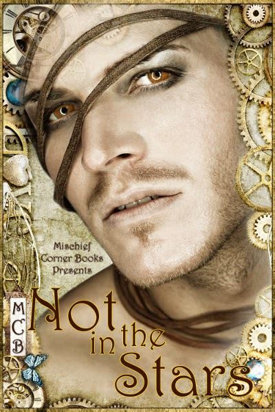 Not in the Stars Mischief Corner Anthologies Volume 4 Reader