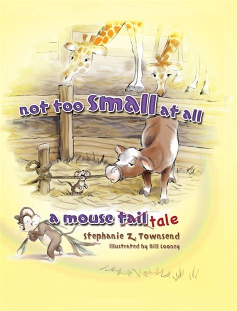Not too Small at all A Mouse Tale Kindle Editon