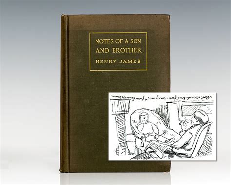 Notes of a Son and Brother is an autobiography by Henry James Doc